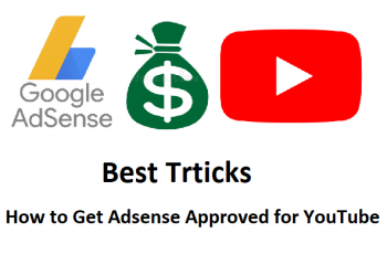 How to Get Adsense Approved for YouTube-www.wikishout.com
